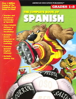 The Complete Book of Spanish: Grades 1-3